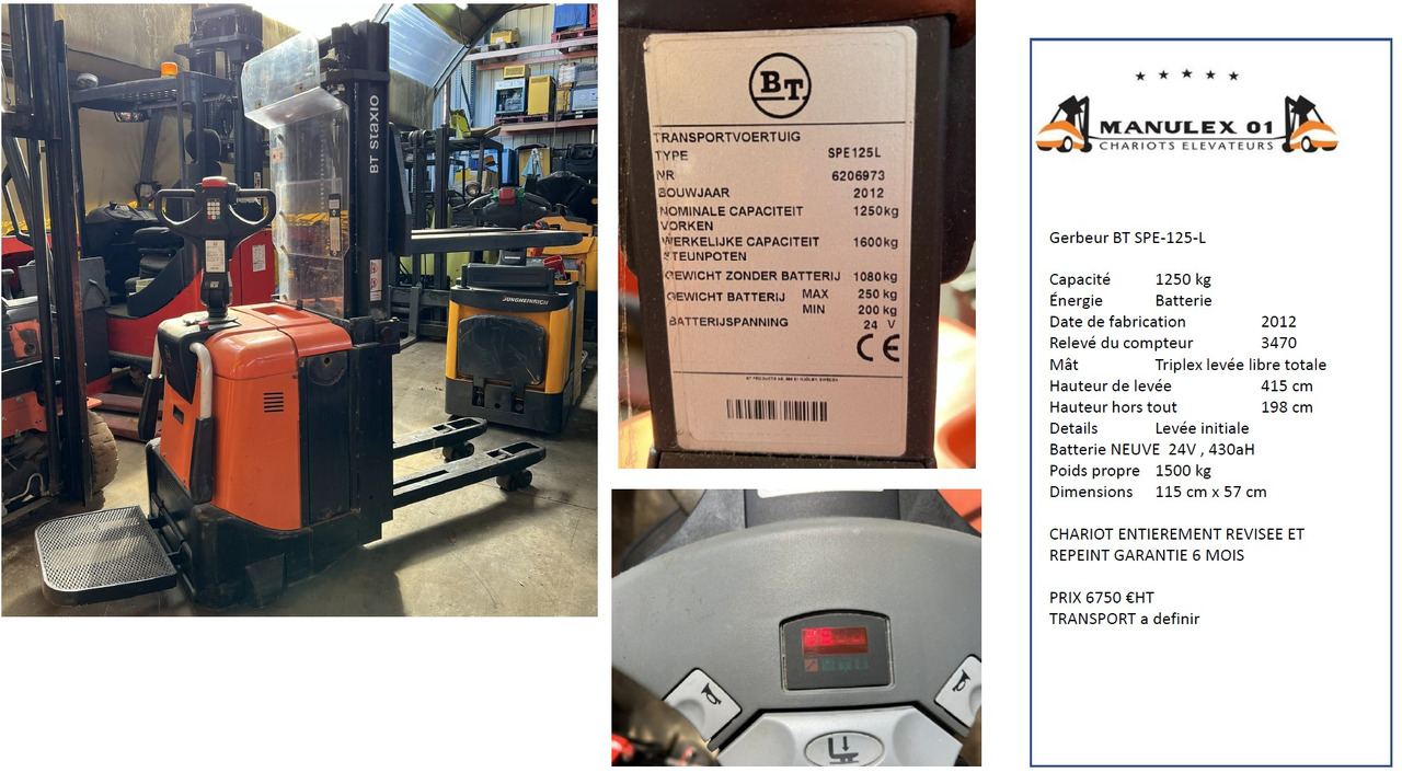 BT SPE125 - AVEC LEVEE INITIALE ET MAT TRIPLEX - Стакер: снимка 1 BT SPE125 - AVEC LEVEE INITIALE ET MAT TRIPLEX - Стакер: снимка 1