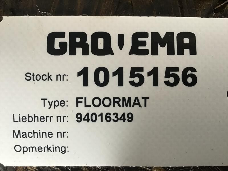 Liebherr Floor Mat - Кабина и интериор: снимка 2 Liebherr Floor Mat - Кабина и интериор: снимка 2